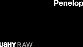 TUSHYRAW - Penelope Cum rendesen hátsó bejáratba baszva